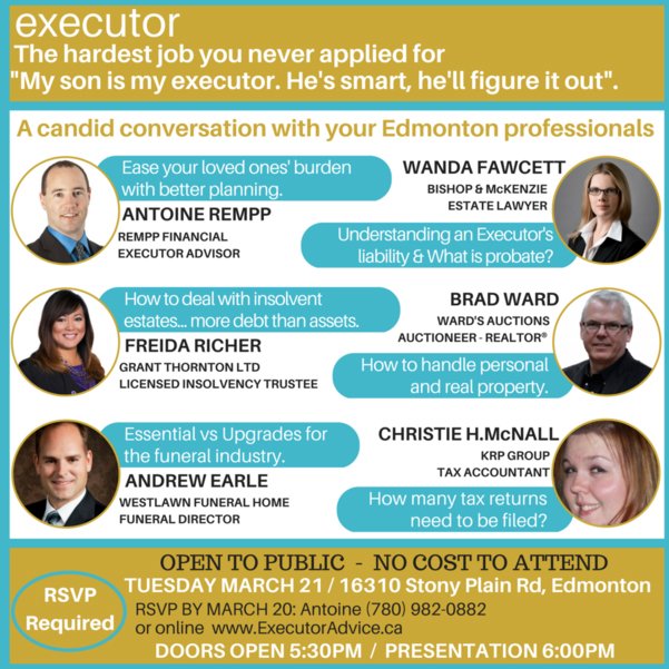 Have you or someone you know been taxed with the job of Executor? Get answers to all your questions. #EstateAgents #Yeg
