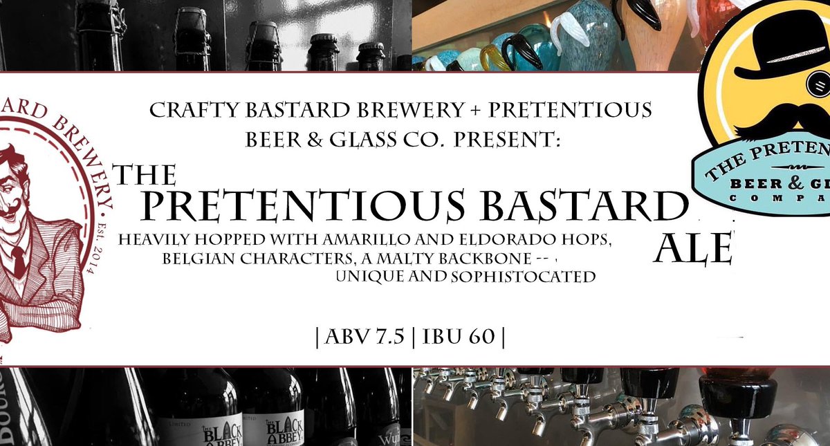 <a href="/PretentiousGlas/">Matthew Cummings</a> is releasing #thePretentiousBastardAle Wednesday. Belgian candy, Citrus Hops. Malty and Strong.  facebook.com/events/1461590…