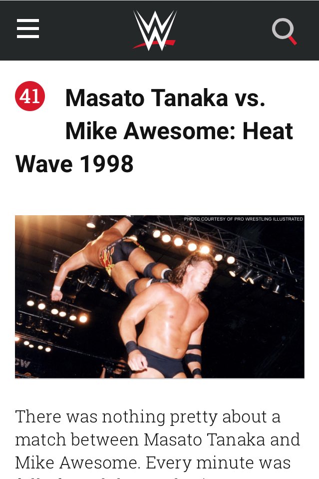 坂井澄江さんからWWEの死ぬまでに観た方がいいベスト100試合のベスト41に入ってると教えてもらいました。
４４になって嬉しいお知らせ。
きっと天国のマイクも喜んでるな。 #WWE #ECW  #MikeAwesome  #heatwave1998  #Masatotanaka
