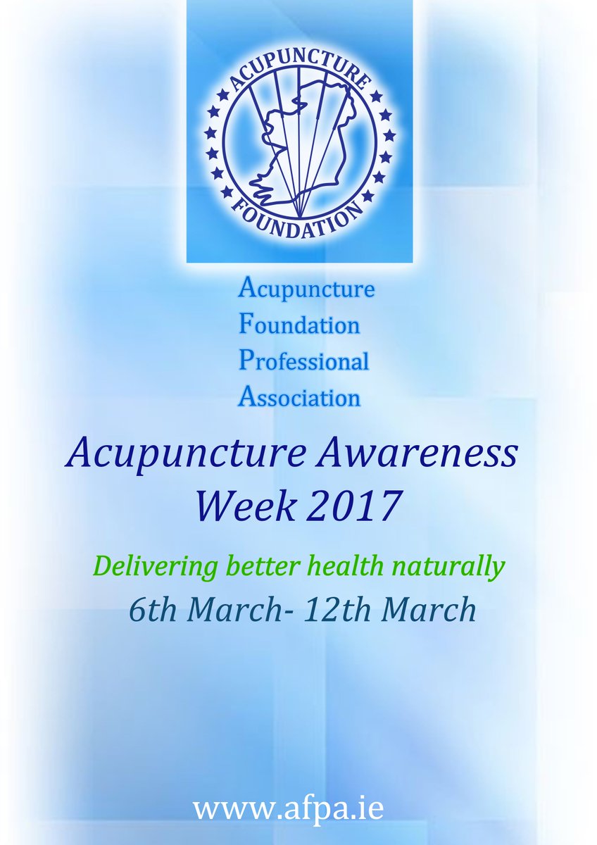afpa_ie's tweet photo. For the 5th year running, the AFPA is organising the Acupuncture Awareness Week in Ireland from March 6th to 12th #acupuncturehour @AcuHour https://t.co/ksCG3frNu9