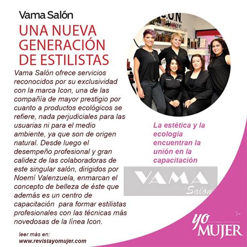 Les presentamos a Vama Salón una nueva generación de estilistas, en Vama 
entérate 

#yomujer #Revistaonline #VamaSalón #Tuimagen #Belleza