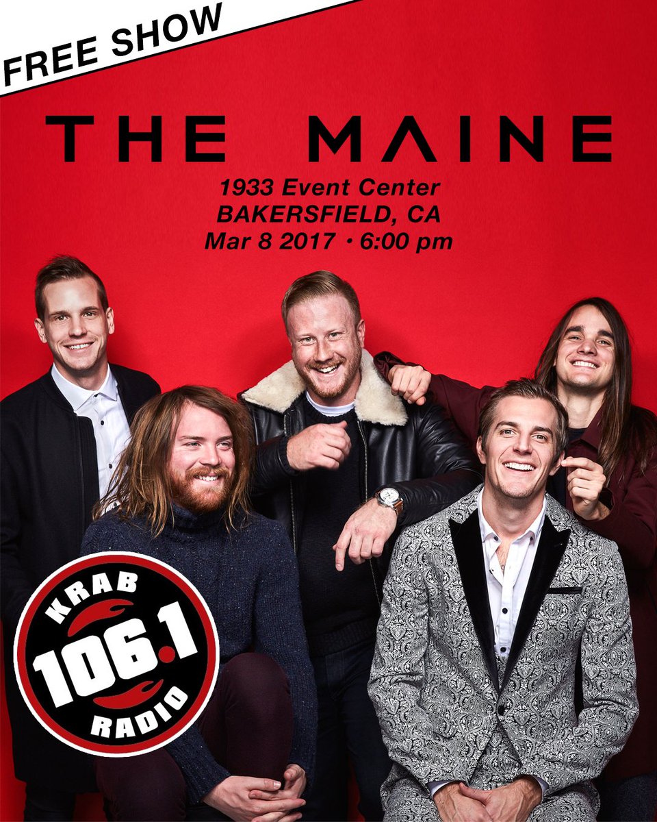 themaine's tweet image. BAKERSFIELD, CA! We are playing @KRABRADIO's FREE show on March, 8th! See you soon!
