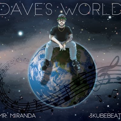 Hour25records's tweet photo. INTRODUCING "Dave's World" from @MisterMiranda83 Digital copies Available from the Hour25 store 2moro!!! Feb 28th Don't miss this #hiphop https://t.co/6tPyfSD4Bg