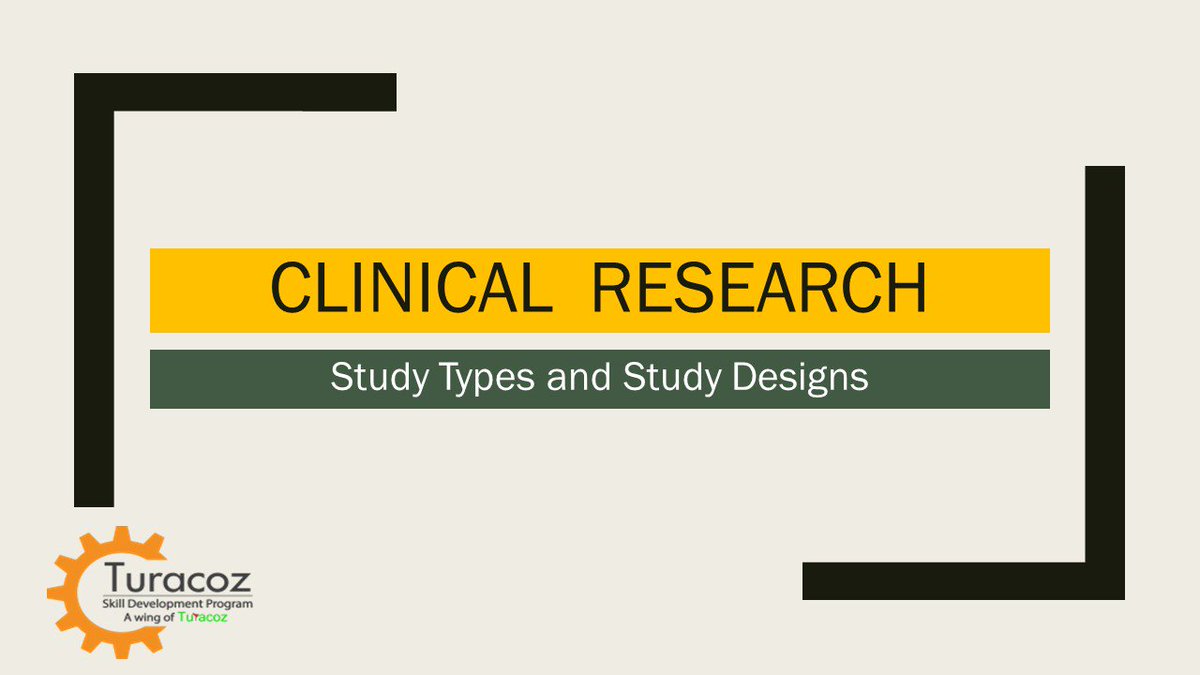 TuracozSkill's tweet image. Get introduced to the types of #ClinicalResearch and #StudyDesigns.   bit.ly/2liVbjP. #RegulatoryMedicalWriting #TrialDesign #TSDP