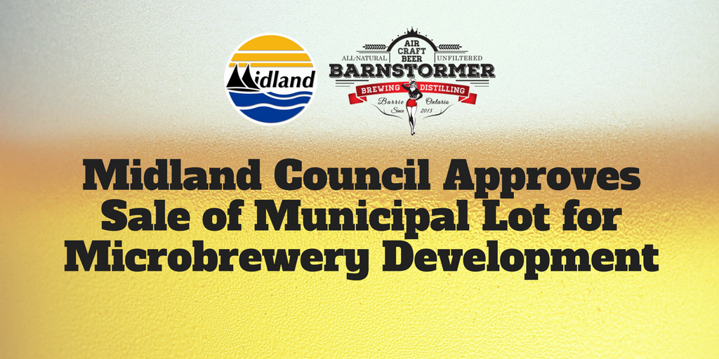 MidlandON's tweet photo. Media release: Midland Council Approves Sale of Municipal Lot for Microbrewery Development with @BarnstormerBeer  https://t.co/7bhdTKgCUE https://t.co/FlLYsah0bl