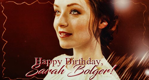 Happy Birthday, Sarah Bolger! -   