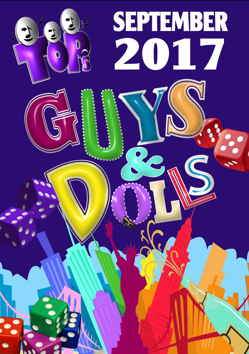 GUYS AND DOLLS AUDITIONS - TOPS are looking for Men, Ladies and Dancers to join them for this great show - 01376 567677 for information
