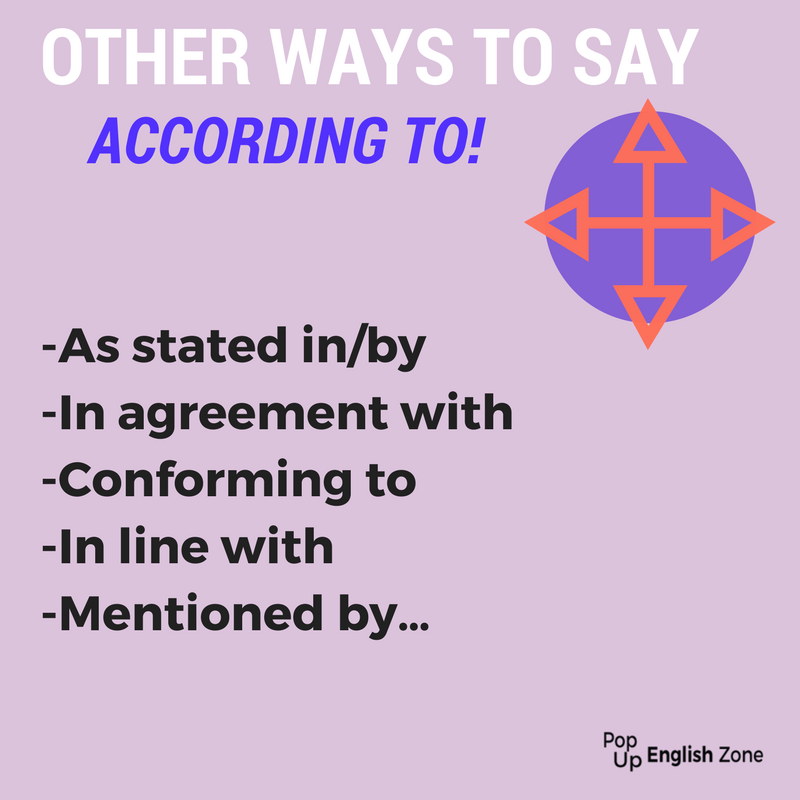 EnglishZoneUK's tweet photo. Other way to say According to 
#vocabulary #English https://t.co/D1iBCswSHu