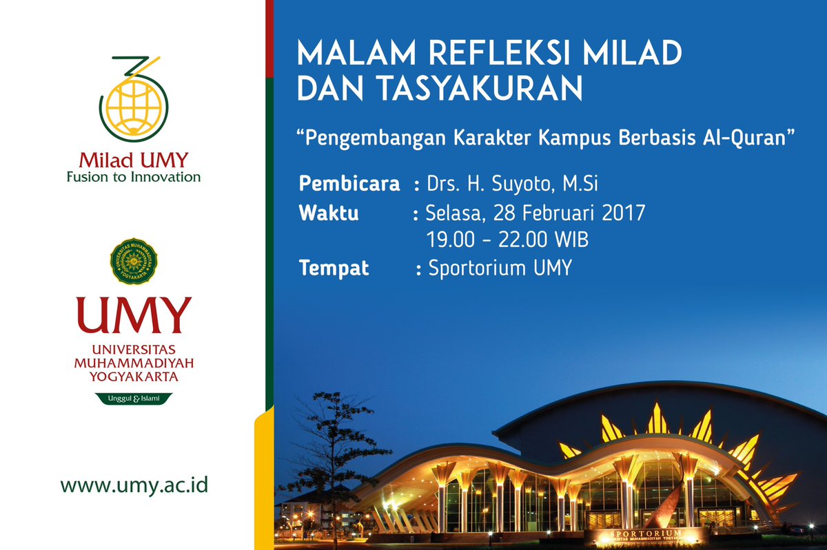 Biar dapet pahala, yuk hadiri refleksi milad dan tasyakuran nanti malam di sportorium #milad36umy