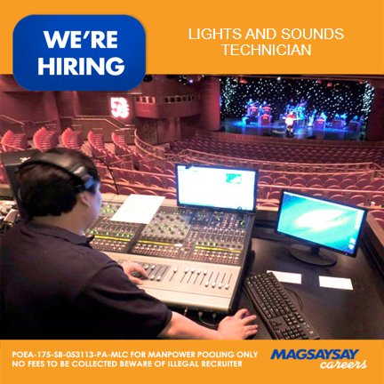 MagsaysayCareer's tweet photo. #NOWHIRING: Lights &amp; Sounds Technician for one of our premiere #cruise ships.Must have experience fr. any event prod'n company, theater,etc. https://t.co/P7we6q8DYH