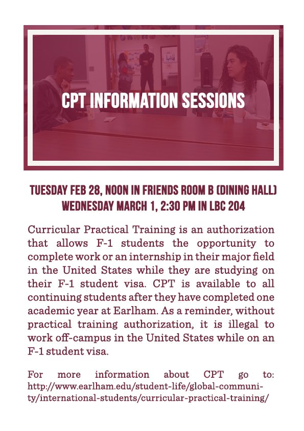 CPT (Curricular Practical Training) info sessions today at noon and tomorrow at 2:30pm!