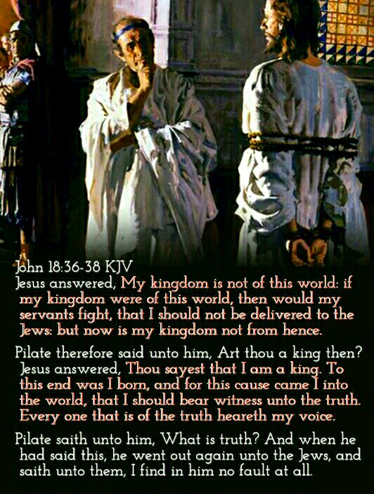 Bible Verses KJV on X: John 18:36 KJV Jesus answered, My kingdom is not of  this world: if my kingdom were of this world, then would my servants fight,  that I…  /