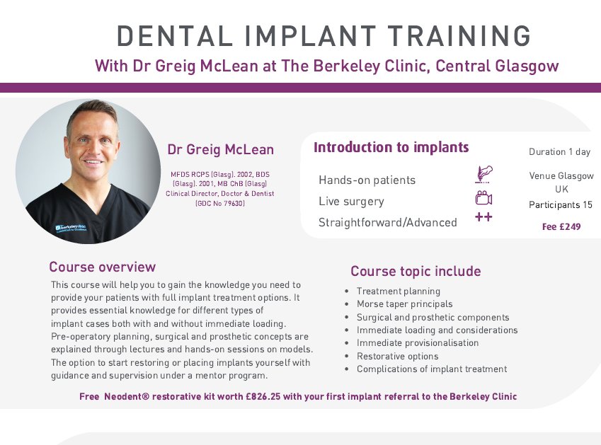 Register for Dr Greig McLean's "Introduction to Implants" course at the Berkeley Clinic on Sat 11th March #dentalimplants #training #course
