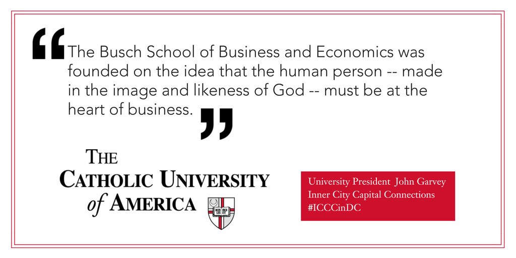 CatholicUniv's tweet photo. "The human person must be at the heart of business" #ICCCinDC at #CatholicU @TheBuschSchool https://t.co/RsQwH8BxI0