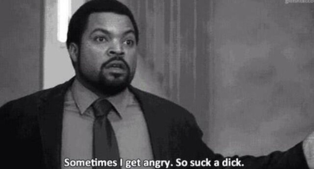 So suck a dick!