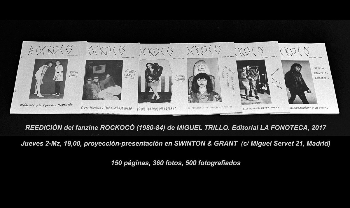 Este jueves 2, desde 7PM presentación de la reedición por La Fonoteca de mi fanzine Rockocó (1980-84) en Madrid (Swinton &amp; Grant)