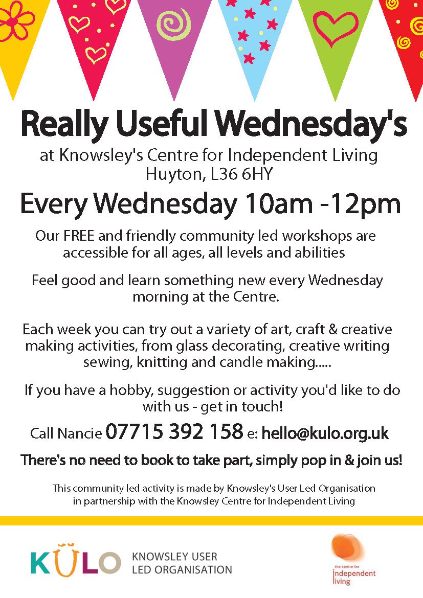 Our Really Useful Wednesday sessions take place each week @ Knowsley's Centre for Independent Living from 10 - 12pm #JustChillChatnMake