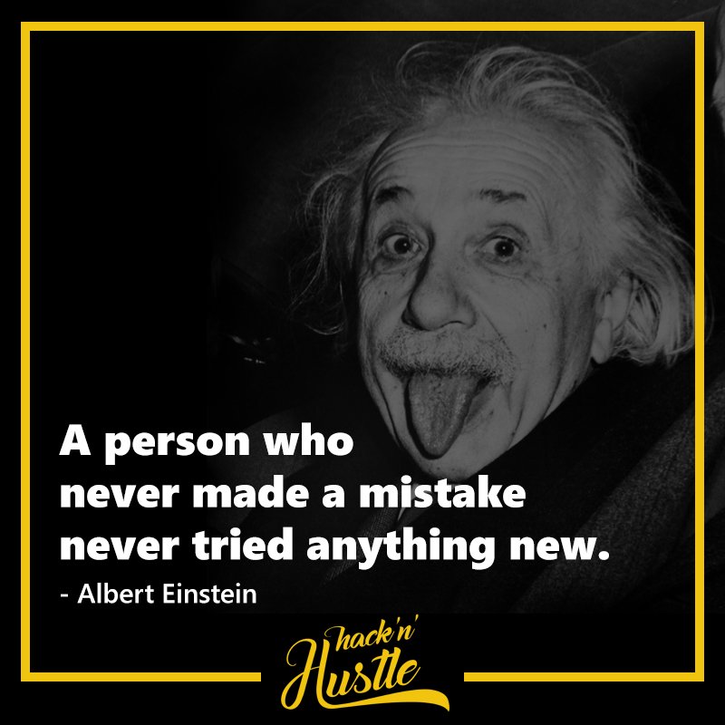 hacknhustle_'s tweet photo. A person who never made a mistake never tried anything new.
#quoteoftheday #quotes #einstein #alberteinstein #hacknhustle @AlbertEinstein https://t.co/9enUkGdxIz