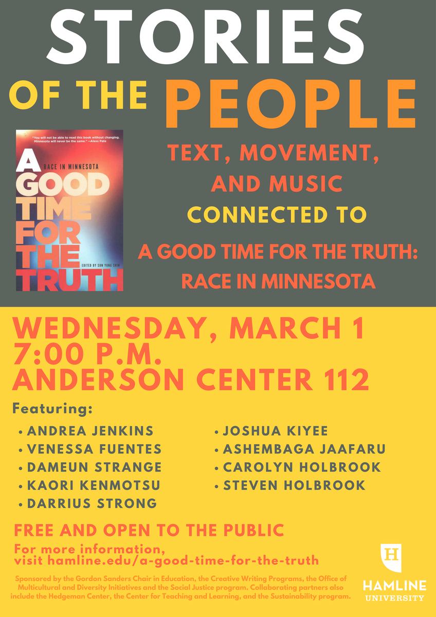 MNHSPress's tweet photo. Stories of the People @HamlineU tmrw w/ Carolyn Holbrook, @venessafive @annapoetic @strongkrew @ashejaafaru #goodtimefortruth Race in MN https://t.co/Y0FRD3cm5I