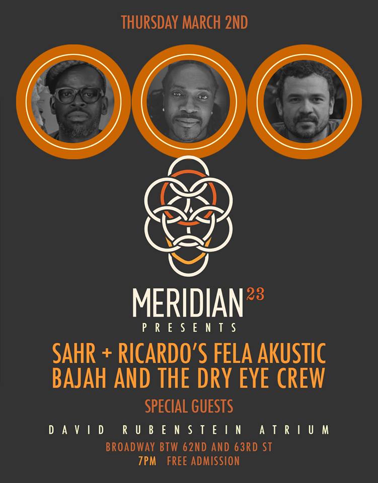 NYC: Bajah and The Dry Eye Crew and Sahr + Ricardo Perform 'FELA aKUsTIc' at Lincoln Center This Week bit.ly/2l8u7sC