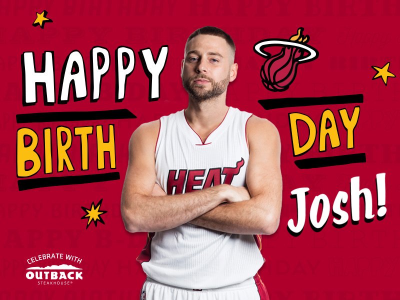  \" Happy birthday, Josh McRoberts!  \" 