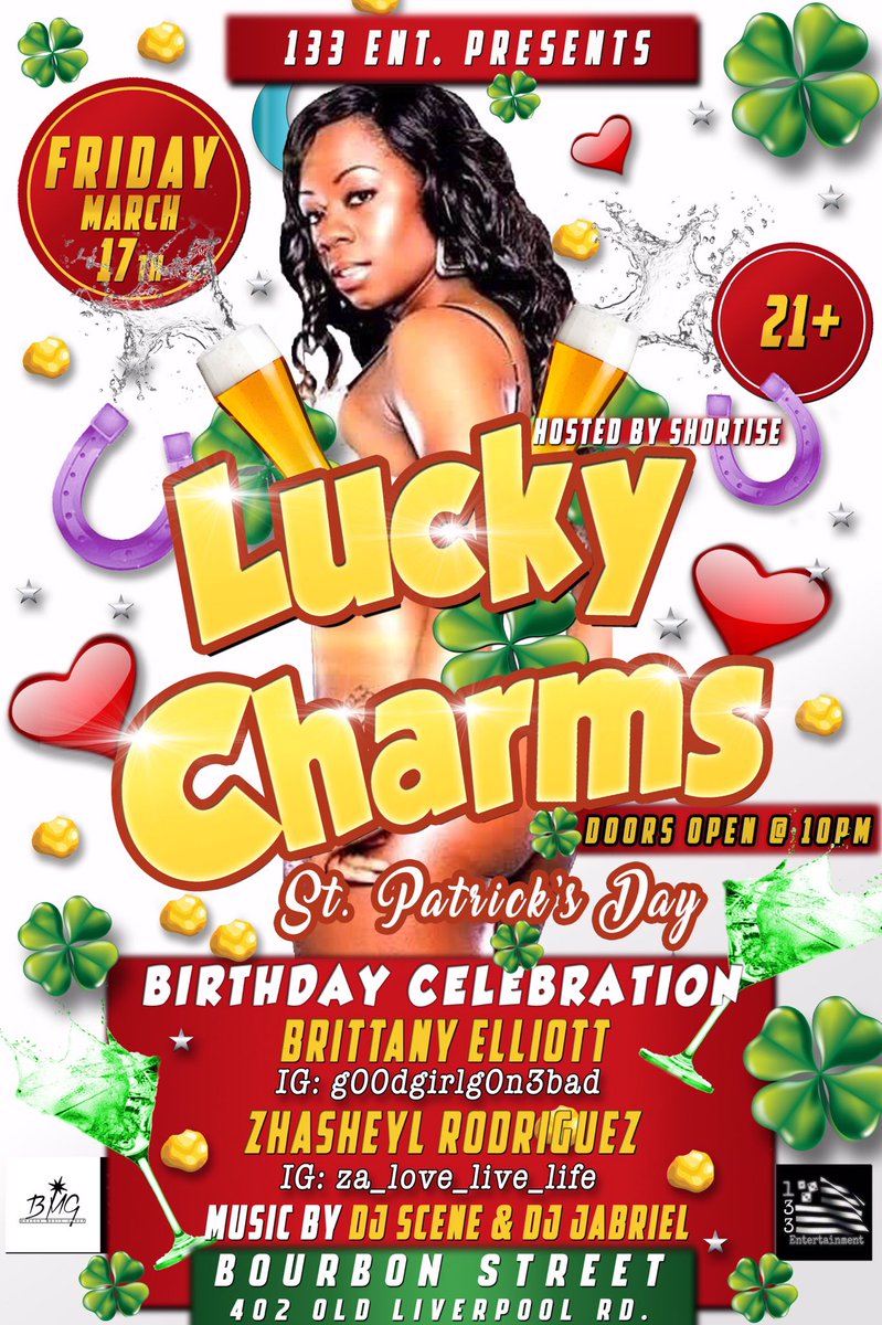 Lucciano360's tweet photo. MARCH 17TH It's gonna be Lit ���� #133Ent #BMG #LuckyCharms #ShortiseMaeweather #BirthdayCelebrations #BourbonStreet See you there Syracuse ! https://t.co/dTMIqszfQU