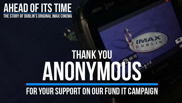 imaxdublin's tweet photo. Thank you Anonymous for supporting #AheadOfItsTime on our Fund It campaign! #IMAXDublin #IMAXDocumentary #dublin #irishfilm https://t.co/LxvoUMD0Je