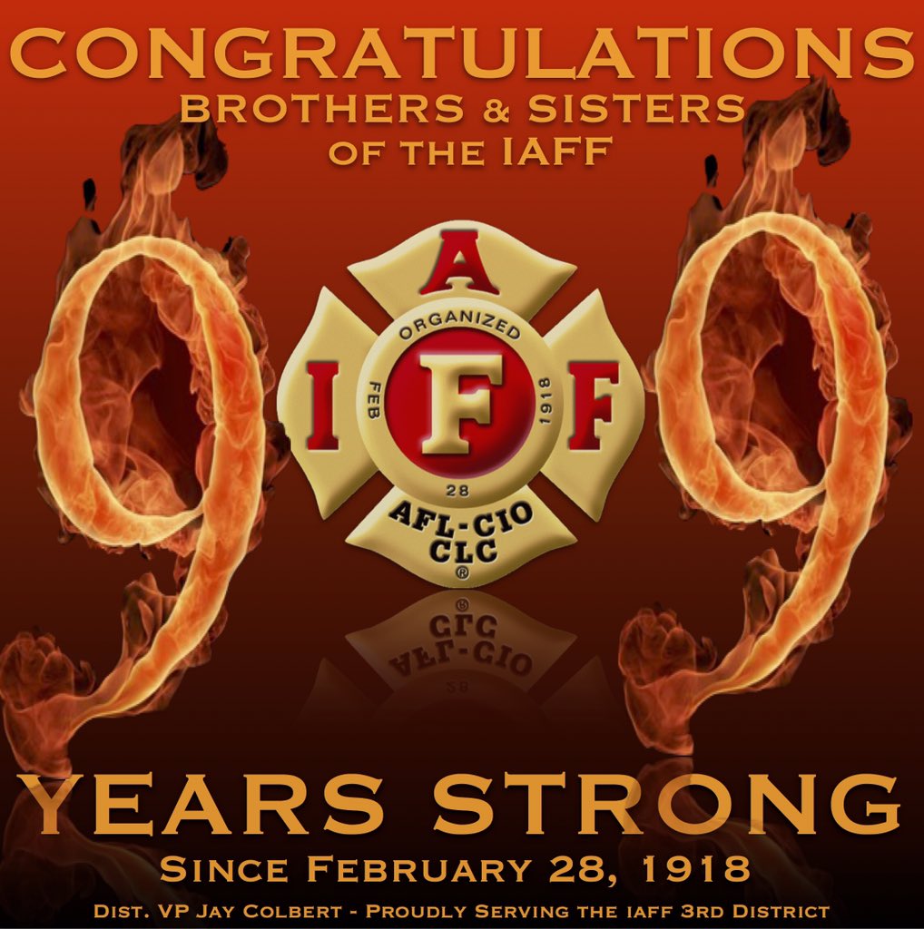 IAFFdist3VP's tweet image. For 99 yrs our #IAFF has been fighting for #firefighters pay, benefits, safety &amp;amp; families. Proud to serve as your @IAFFdist3VP @IAFFNewsDesk