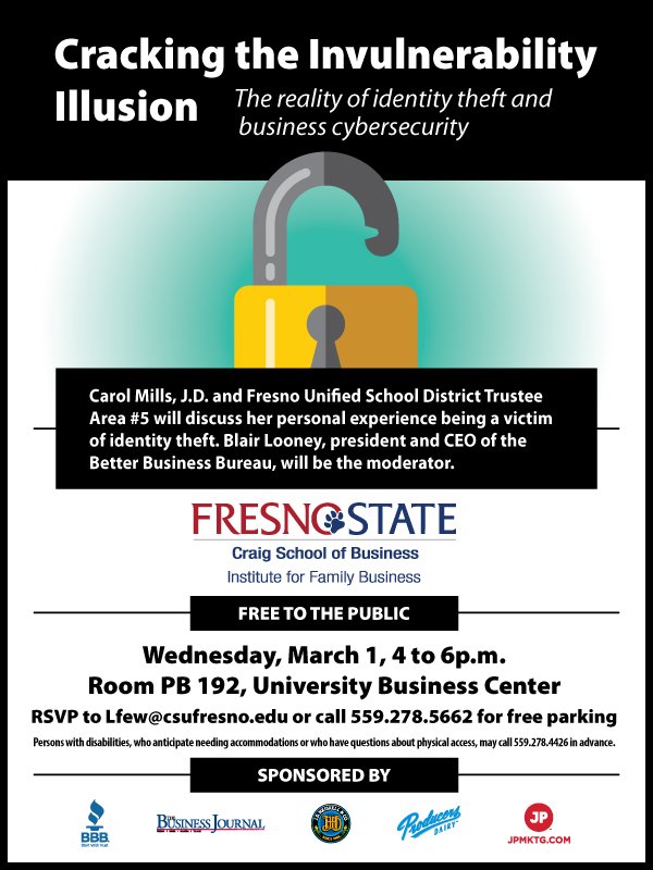 FamBizProject's tweet photo. Join us on tomorrow for our next event!  Find out the reality of identity theft &amp; business cyber security. RSVP to Lfew@csufresno.edu today! https://t.co/htqBddycvh