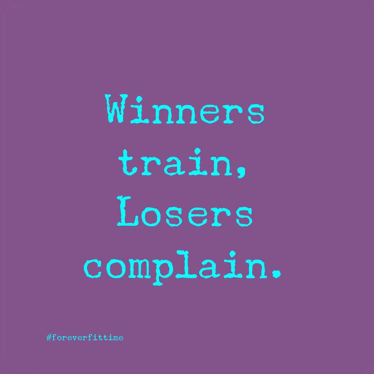 foreverfittime's tweet photo. #beawinner https://t.co/EWhbMNoryO