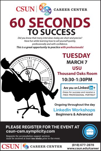 CSUN_CE's tweet photo. 60 Seconds To Success is back March 7,10:30am - 1:30pm!
Register at: https://t.co/8gwCXzMsyK
#CSUNshine #CSUNPathways #CSUNMatadors #csunce https://t.co/g8Q0RvvbJT