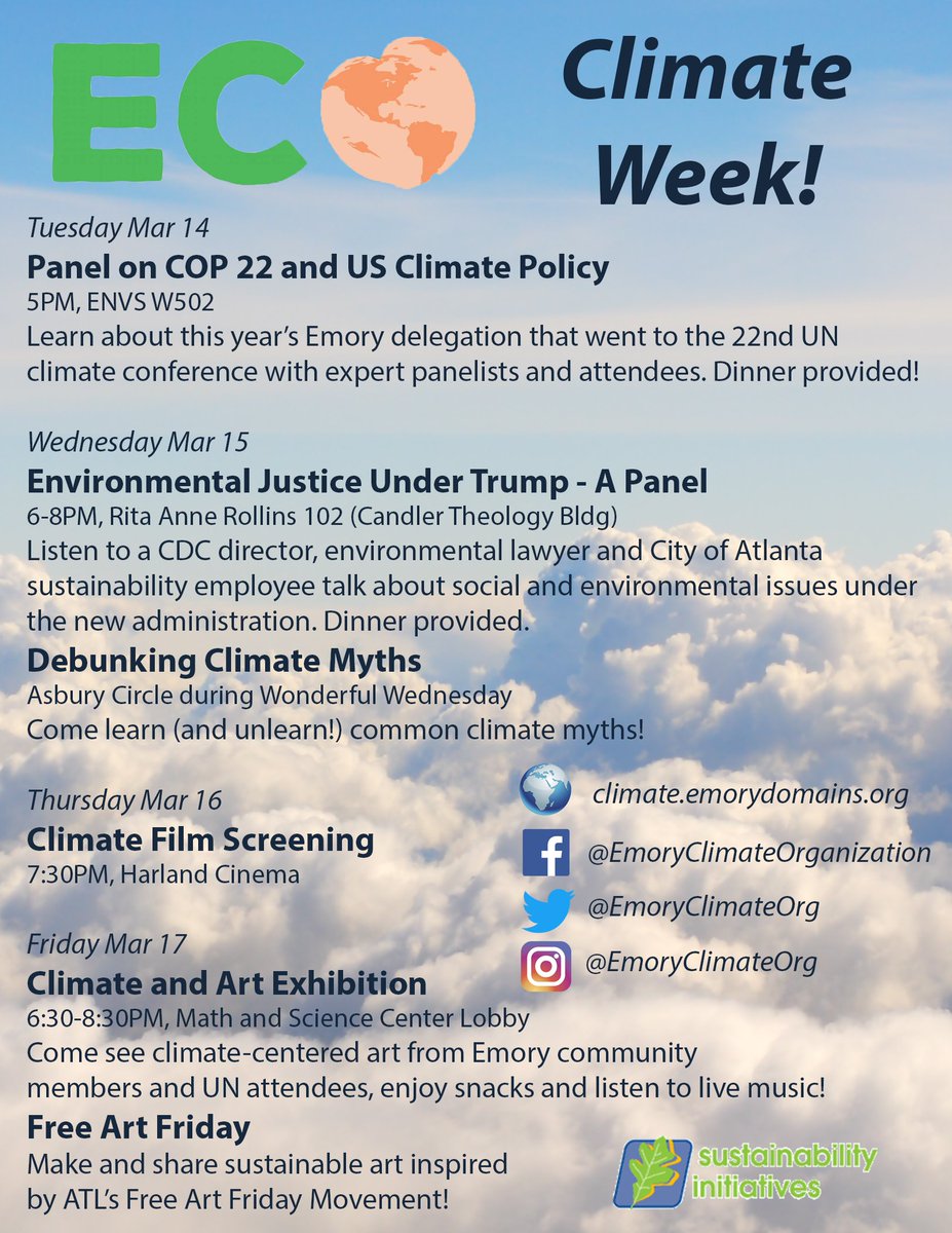 EmoryClimateOrg's tweet photo. Hi #Emory--#ClimateWeek is coming! Come to events from 3/13-3/17 on intersections between #climatechange &amp; #socialjustice, #education &amp; #art https://t.co/ZtwvQbqaVk