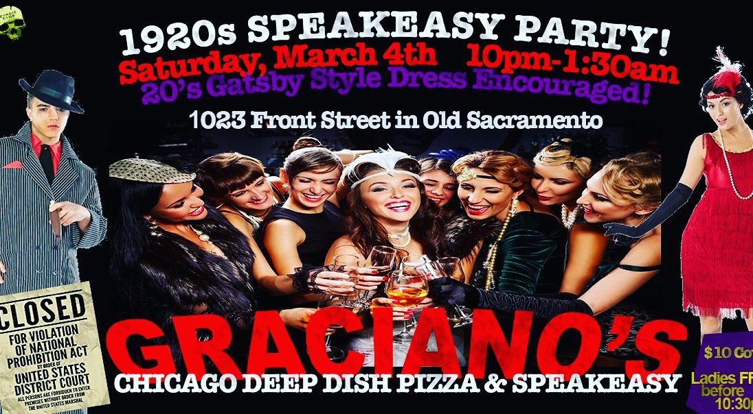 Graciano's cosplay presents Fridays Mar 4th. Gatsby/Speakeasy Party. Women free b4 10:30pm. #graciano #cosplay #speakeasy #oldsacramento