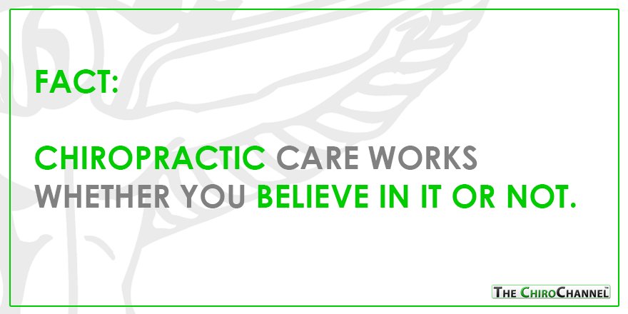 ChiroChannel's tweet image. Fact. #Chiropractic works whether you believe in it or not.