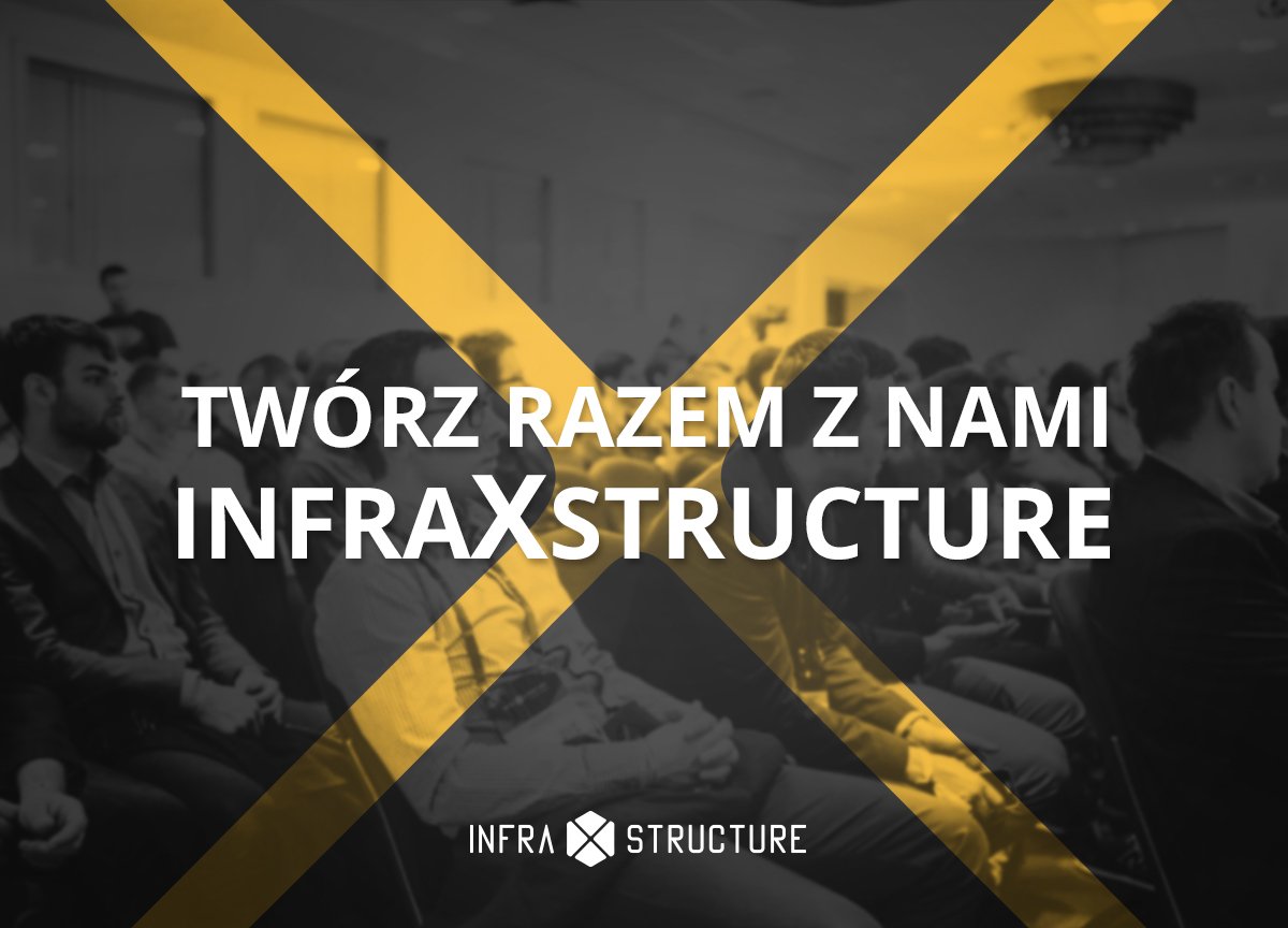 infraXstructure's tweet image. Hej! Przypominamy o #CfP na #infraXstructure2017 - czekamy tylko do 20.03.2017, 23:59 ;) 2017.infraxstructure.pl/form.html #Cloud #DataCenter