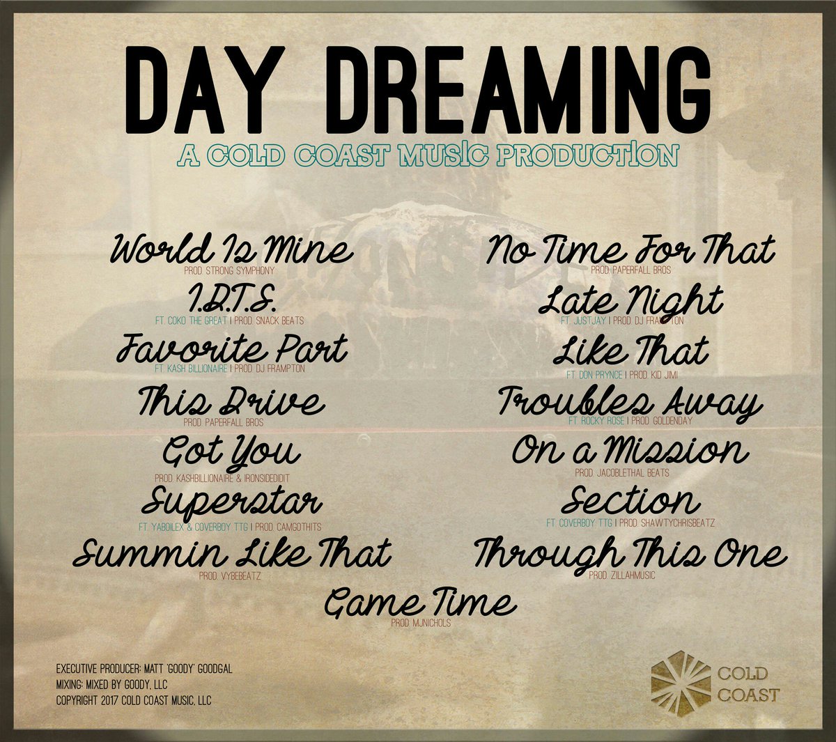 WeAreColdCoast's tweet photo. What’s your favorite song on @CoryIronside #Daydreaming Album? https://t.co/kc35R6yQK8 https://t.co/8YowsM6Ved