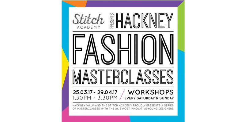 Exciting news, <a href="/HackneyWalk/">Hackney Walk</a> and <a href="/stitch_academy/">Stitch Academy</a> announce free Fashion Masterclasses, curated by <a href="/loubymc/">Louby Mcloughlin</a> bit.ly/2m0Iu2E