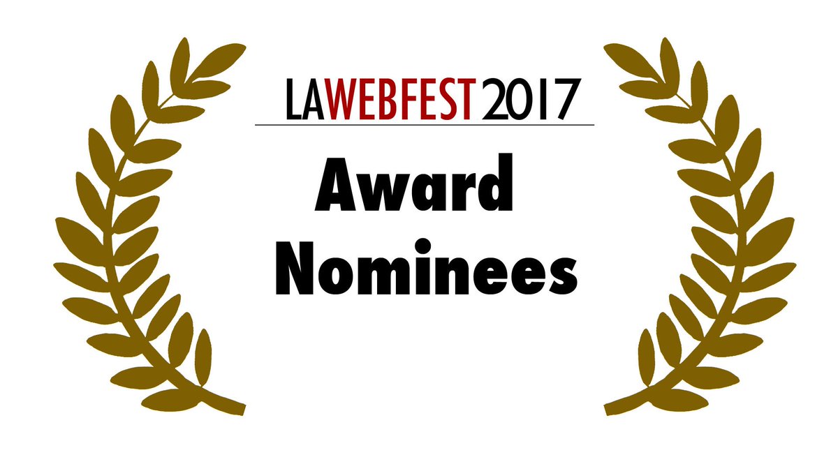 lawebfest's tweet photo. The 2017 LAWEBFEST Award Nominess list is out!!!  https://t.co/m7OBKwRLQt https://t.co/iy0NHInRVX