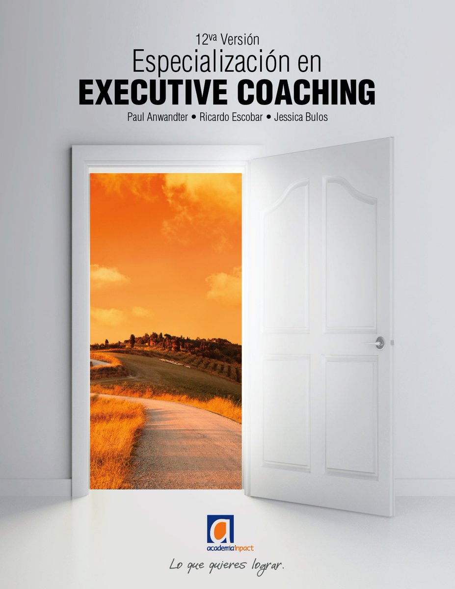 Academia_Inpact's tweet photo. Ingresa aquí https://t.co/yfbduLoR8B y averigua cómo #graduarte en #ExecutiveCoaching en @Academia_Inpact para cambiar tu futuro. https://t.co/88cYtWQmQV