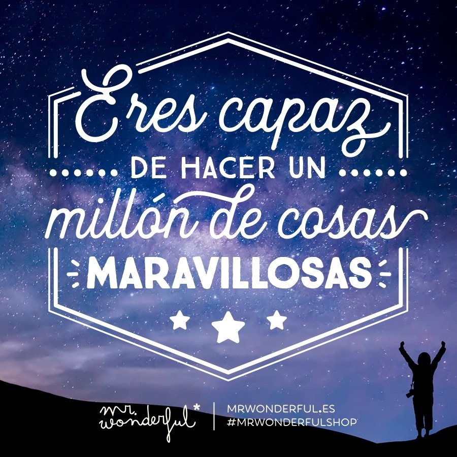 Solo tienes que creértelo y ¡lanzarte a por ellas! #mrwonderfulshop #felizmiércoles