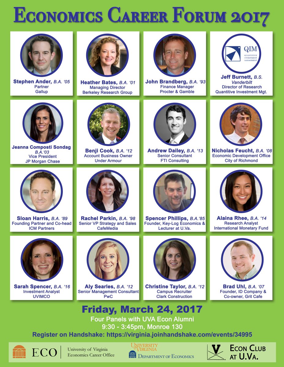 Economics Undergraduate Career Forum!
16 Guests, 4 Panels, 44 Office Hours slots in 7 Hours!!!
See: economics.virginia.edu/2017-career-fo…