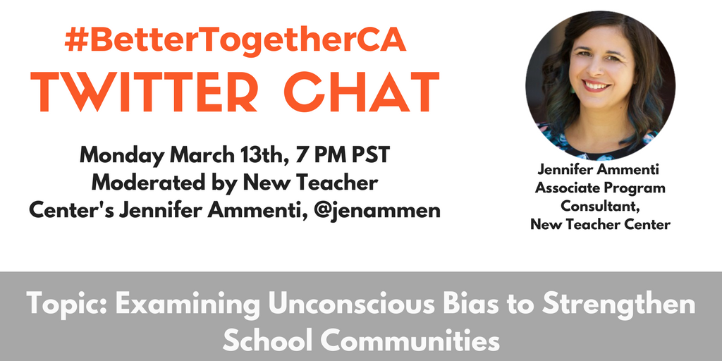 Just 5 short hours from now... don't miss our #BetterTogetherCA twitter chat w/ @jenammen on examining bias, tonight at 7 PM PST