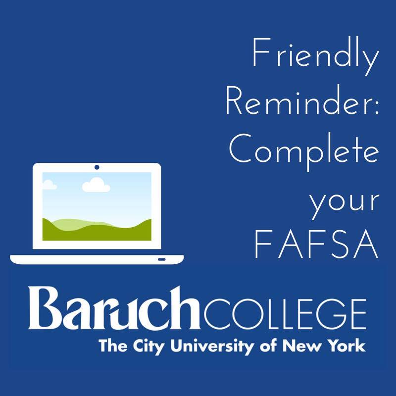 Complete your FAFSA online at fasfa.ed.gov! #baruchlife #baruch2021 #baruchcollegeadmissions #baruchcollege #baruchbearcats