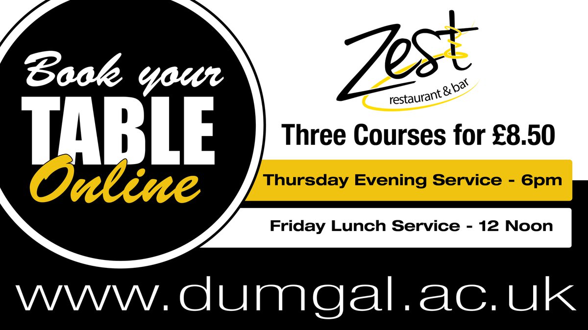 DandGCollege's tweet photo. BOOK ONLINE NOW! Our booking service for Zest is🍴https://t.co/USBMGqzdsc… Thursday Dinner Service at 6 pm or Friday Lunch at 12 noon. https://t.co/7cKWXwtXuf