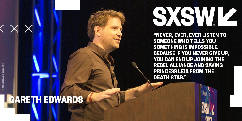 sxsw's tweet image. #SXSW 2017 Film Keynote Gareth Edwards on persistence.