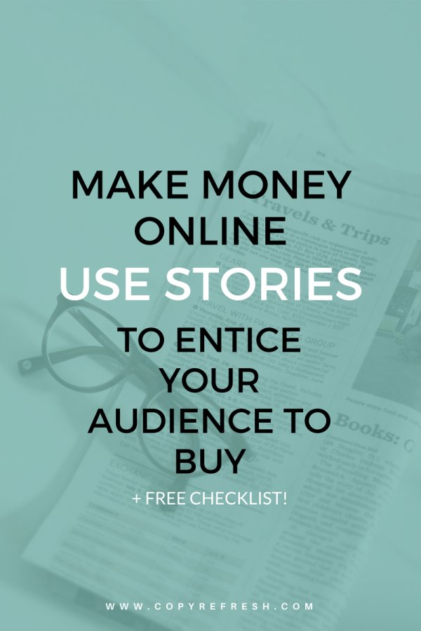 Make Money Online: Use Stories to Entice Your Audience to Buy - CopyRefresh buff.ly/2ngZPk4