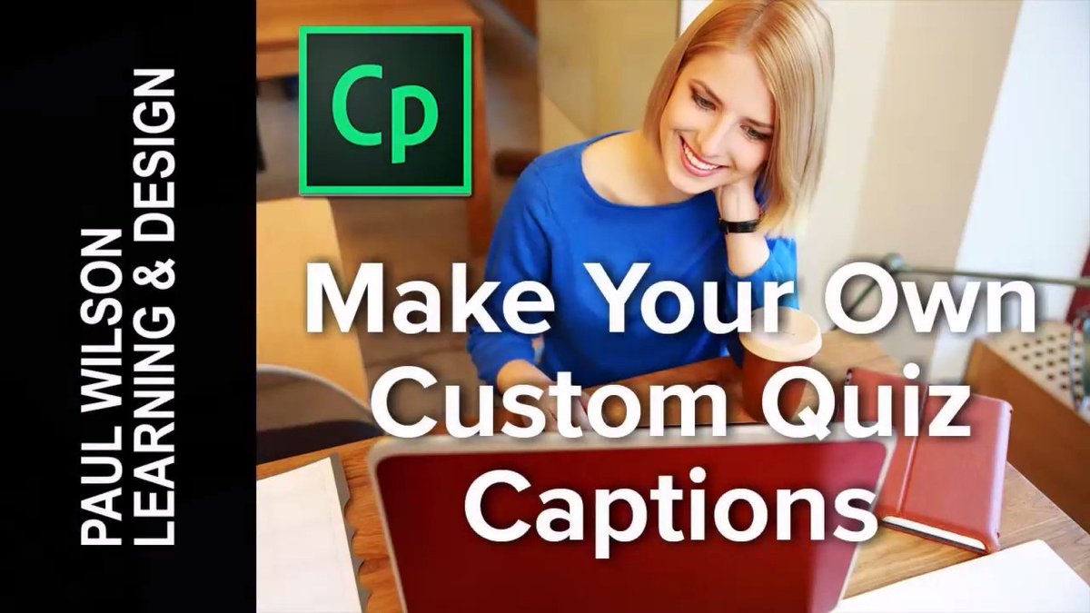 vivaelearning's tweet photo. Adobe Captivate – Creating Your Own Custom Question Captions https://t.co/OyzbF7R6SY #FreeAuthoringTools #AdobeCaptivate https://t.co/4ER2CTY9UJ