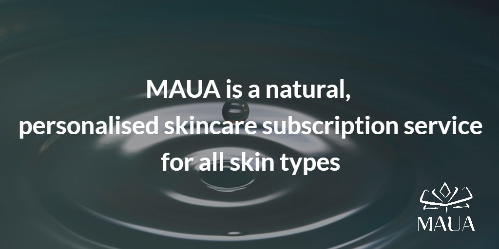 MauaSkinSupport's tweet photo. MAUA is a natural, personalised skincare subscription service for all skin types #BeautifulSkinForEveryone https://t.co/LdE2JdQJO4 https://t.co/stN1aKaqi5