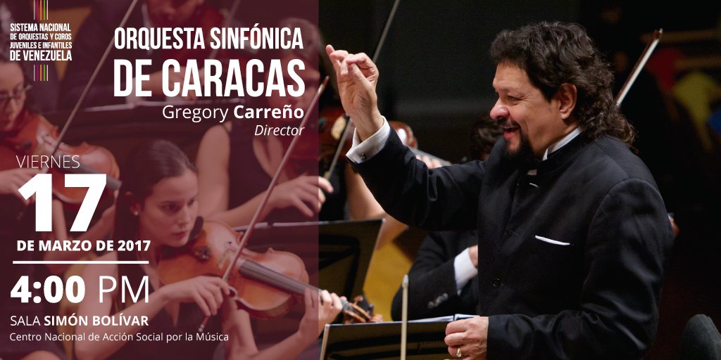 La <a href="/OSCaracas_/">OSCaracas</a> brindará un concierto este viernes 17 de marzo a las 4pm bajo la batuta de Gregory Carreño en el #Cnaspm  #SomosElSistema