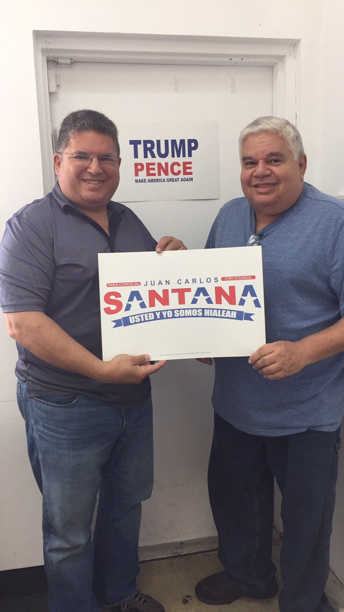 CSafdie's tweet photo. Juan Carlos Santana, a big Trump supporter, is running for the Hialeah Council in South Florida. #UstedyYoSomosHialeah https://t.co/9R3gFQRi8s